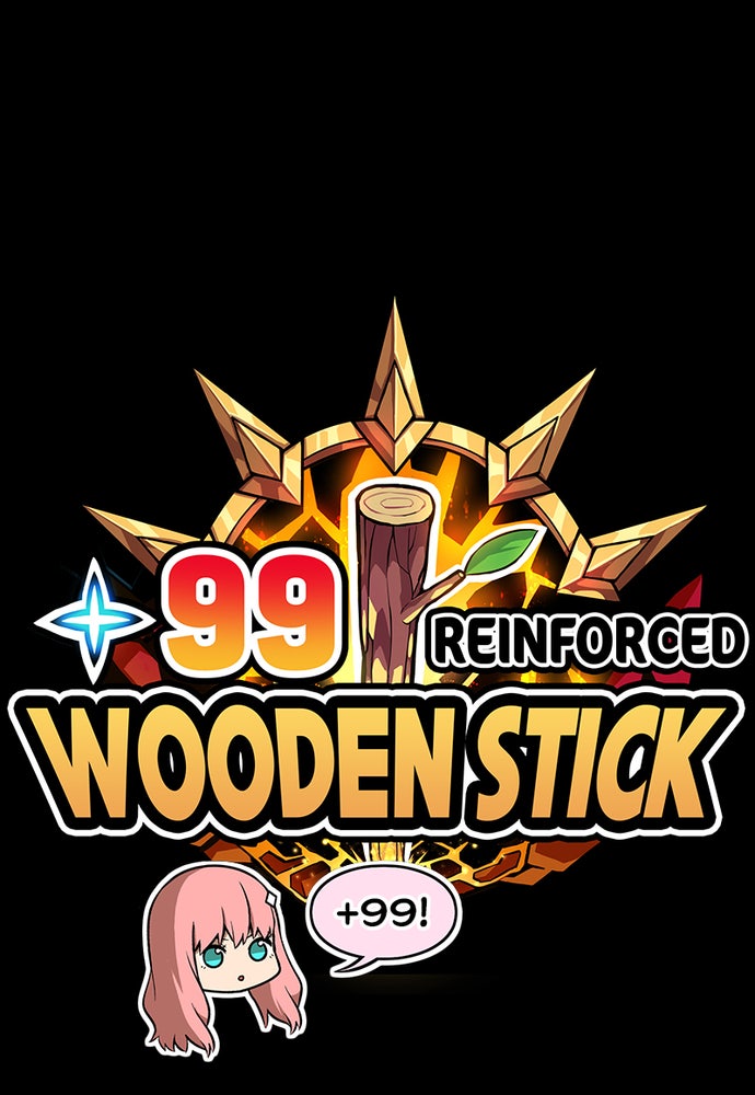 Read +99 Reinforced Wooden Stick Manga Online