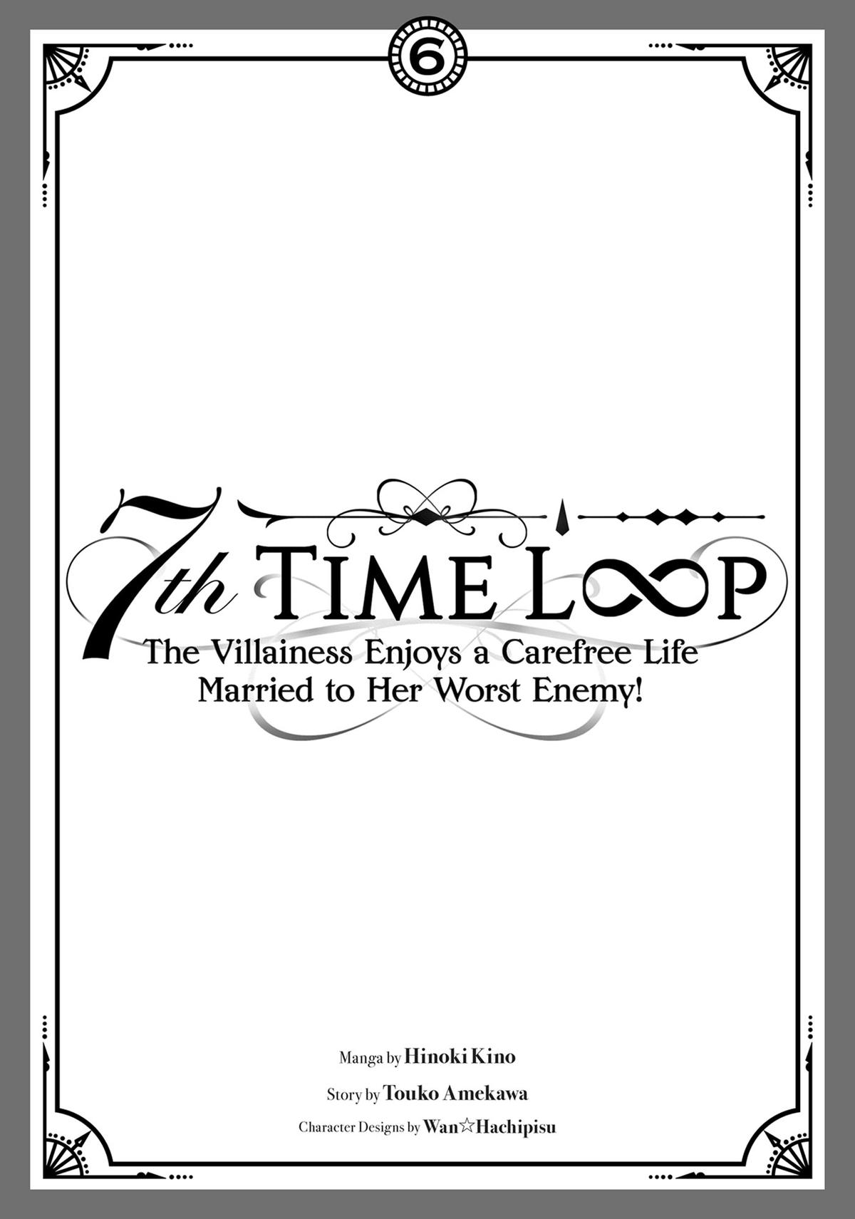 Read 7th Time Loop - The Villainess Enjoys a Carefree Life Married to Her Worst Enemy Manga Online