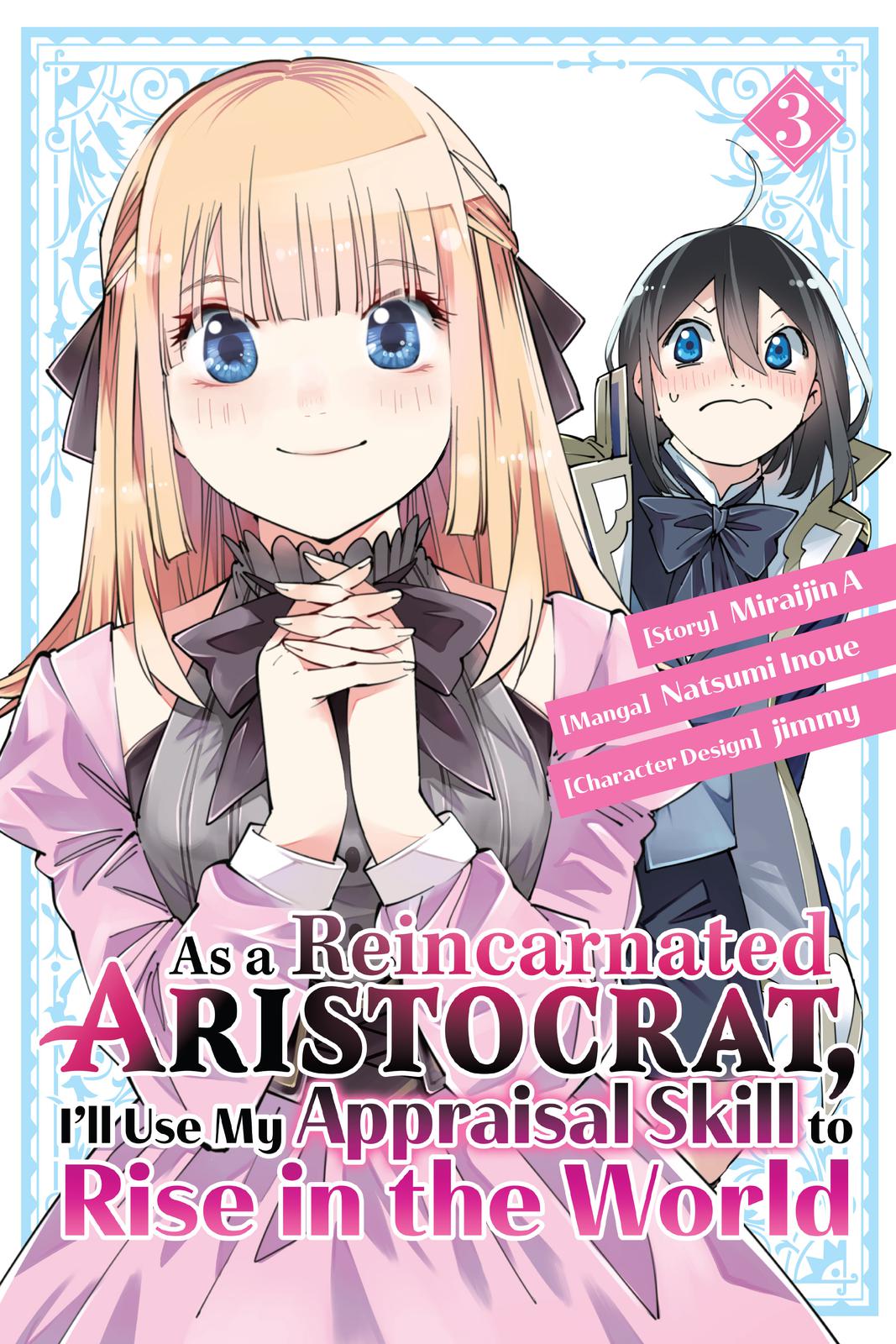 Read As a Reincarnated Aristocrat, I'll Use My Appraisal Skill to Rise in the World Manga Online