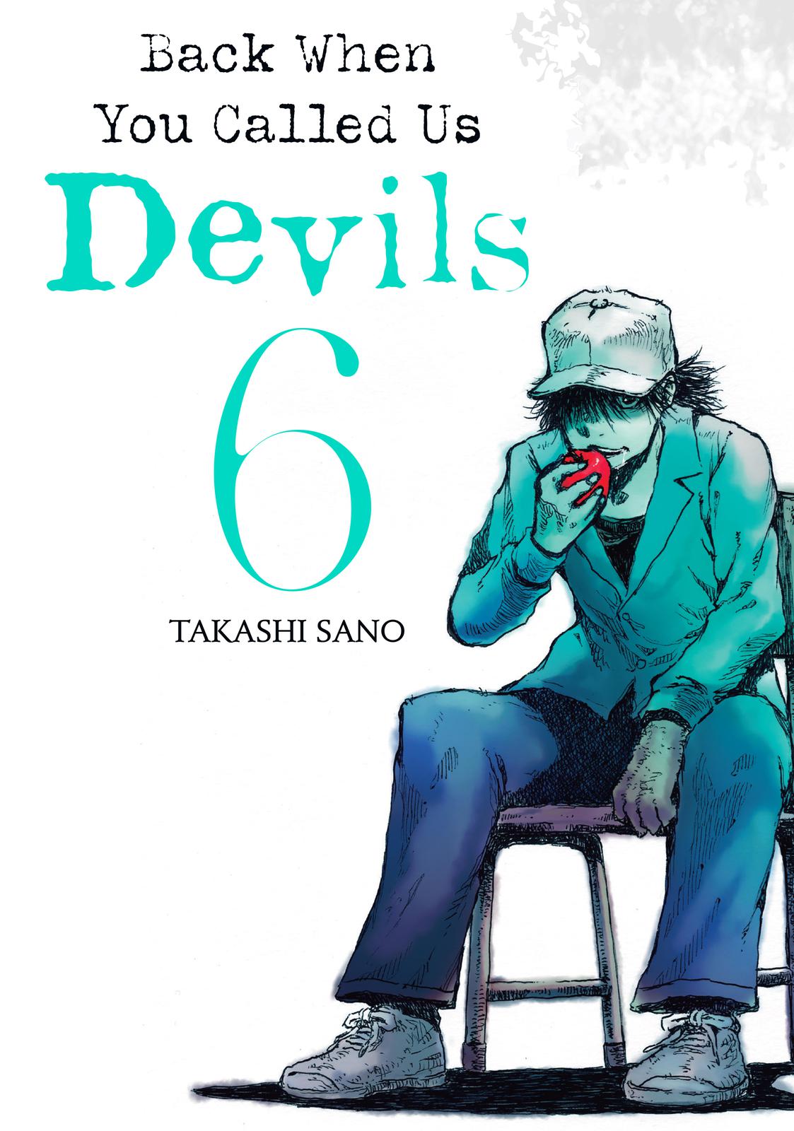 Read Back When You Called Us Devils Manga Online