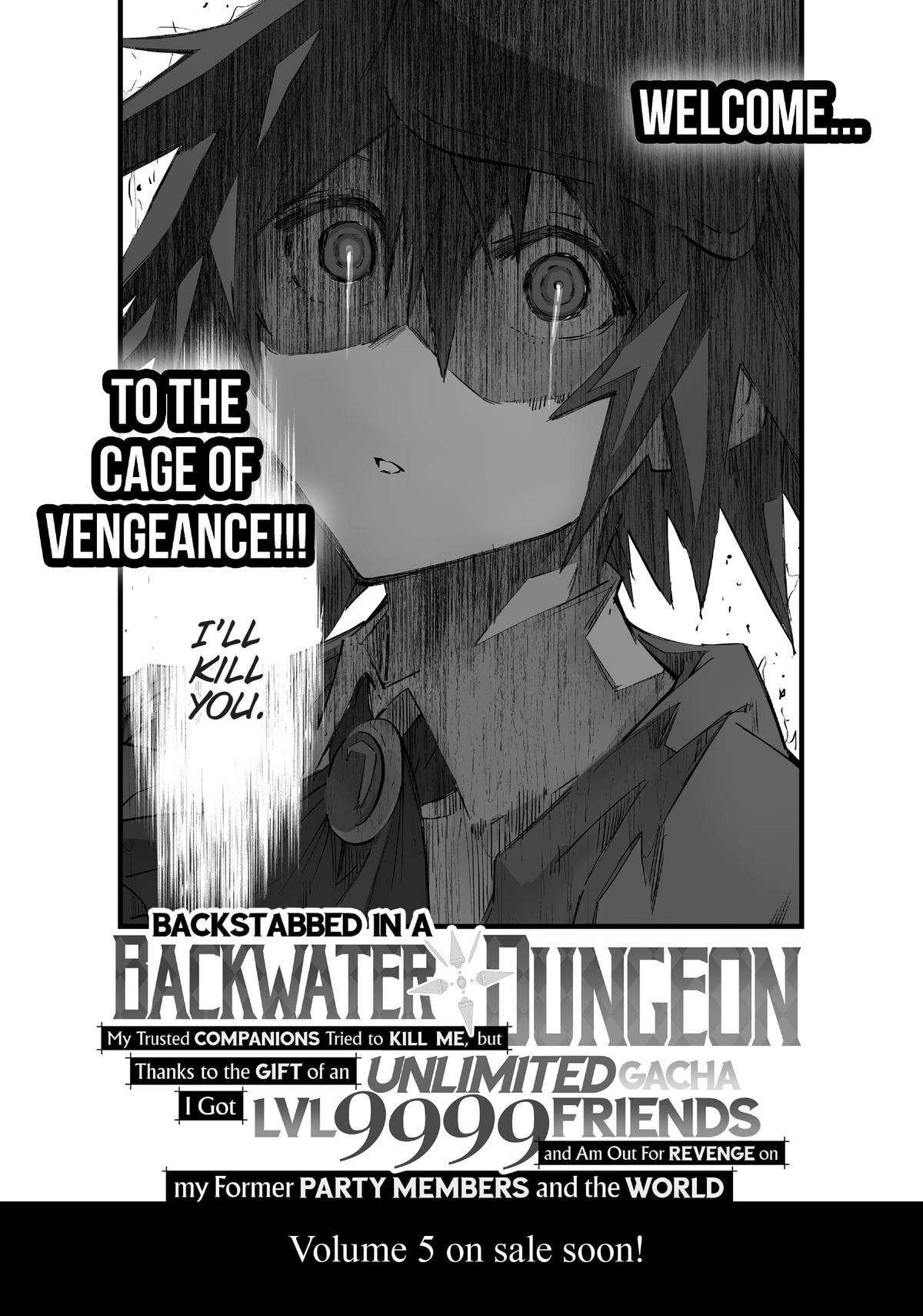 Read Backstabbed in a Backwater Dungeon - My Party Tried to Kill Me, But Thanks to an Infinite Gacha I Got LVL 9999 Friends and Am Out For Revenge Manga Online