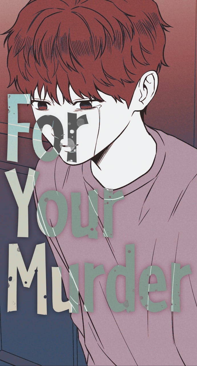 Read For Your Murder Manga Online