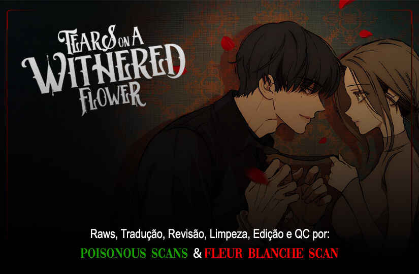 Read Lágrimas Sobre Flores Murchas PT-BR Manga Online